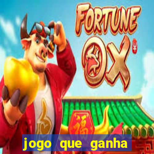 jogo que ganha dinheiro sem fazer deposito